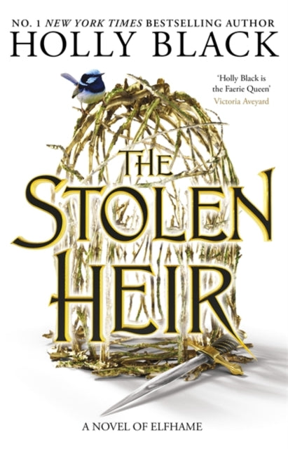The Stolen Heir : A Novel of Elfhame by Holly Black