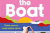 Rock the Boat: the sexy beach read of the summer by Olivia Harvey