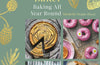 The Seasonal Baker: Baking All Year Round by Michelle Evans-Fecci