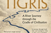 Wounded Tigris: A River Journey through the Cradle of Civilisation by Leon McCarron
