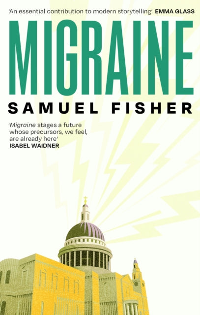 Migraine by Samuel Fisher