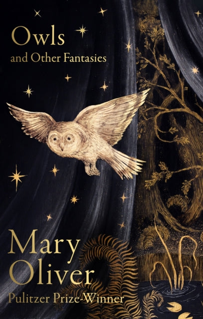 Owls and Other Fantasies by Mary Oliver