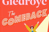 The Comeback by Mel Giedroyc