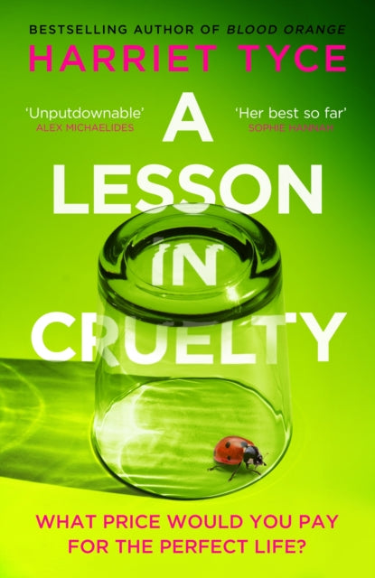 A Lesson in Cruelty by Harriet Tyce (SIGNED)