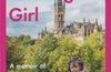 A Glasgow Girl: A Memoir of Growing Up and Finding Your Voice by Aasmah Mir