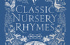 Classic Nursery Rhymes
