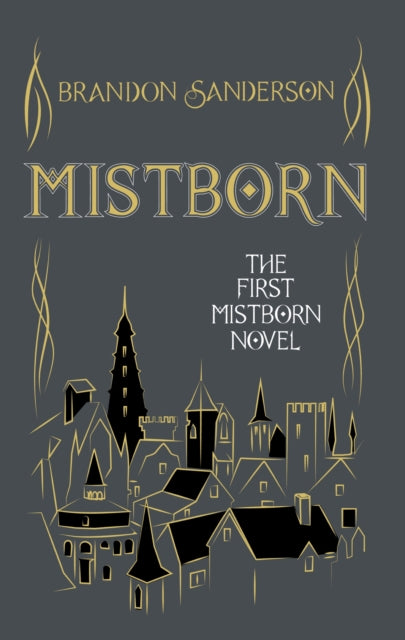 Mistborn: Collector's Tenth Anniversary Limited Edition by Brandon Sanderson