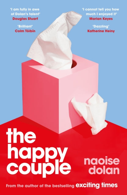 The Happy Couple: Longlisted for the 2024 Polari Book Prize by Naoise Dolan