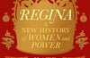 Regina: A New History of Royal Women by Kate Williams