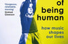 The Sound of Being Human: How Music Shapes Our Lives by Jude Rogers