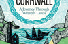 Trelawny’s Cornwall: A Journey through Western Lands by Petroc Trelawny
