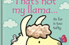 That's not my llama… by Fiona Watt