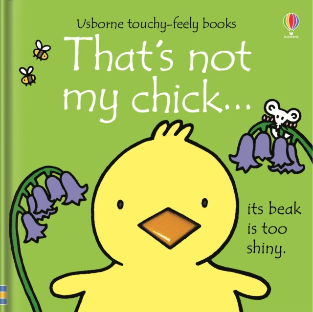 That's not my chick… by Fiona Watt