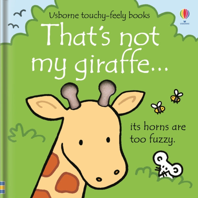 That's not my giraffe… by Fiona Watt