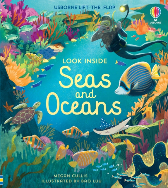 Look Inside Seas and Oceans by Megan Cullis