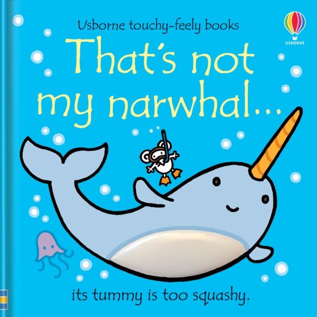 That's not my narwhal… by Fiona Watt