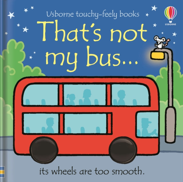 That's not my bus... by Fiona Watt