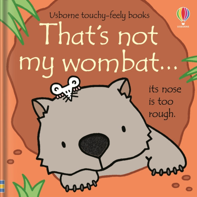 That's not my wombat… by Fiona Watt