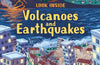 Look Inside Volcanoes and Earthquakes by Laura Cowan & Emily Bone