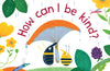 First Questions and Answers: How Can I Be Kind?
