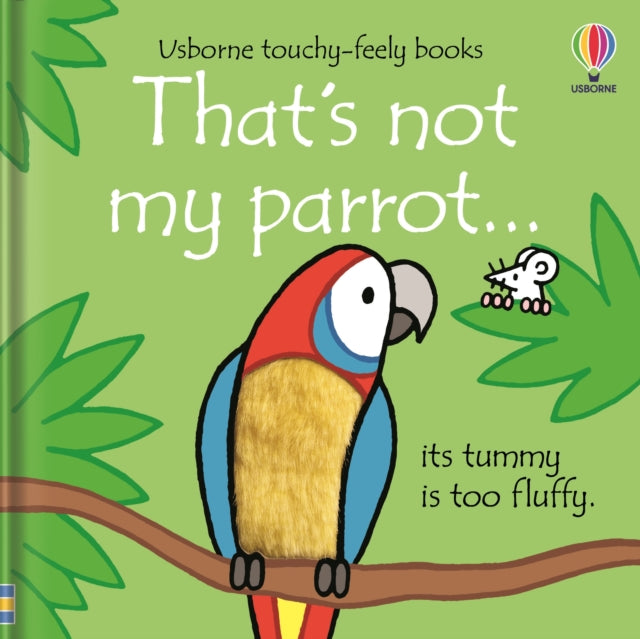 That's not my parrot... by Fiona Watt