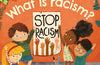 First Questions and Answers: What is racism?