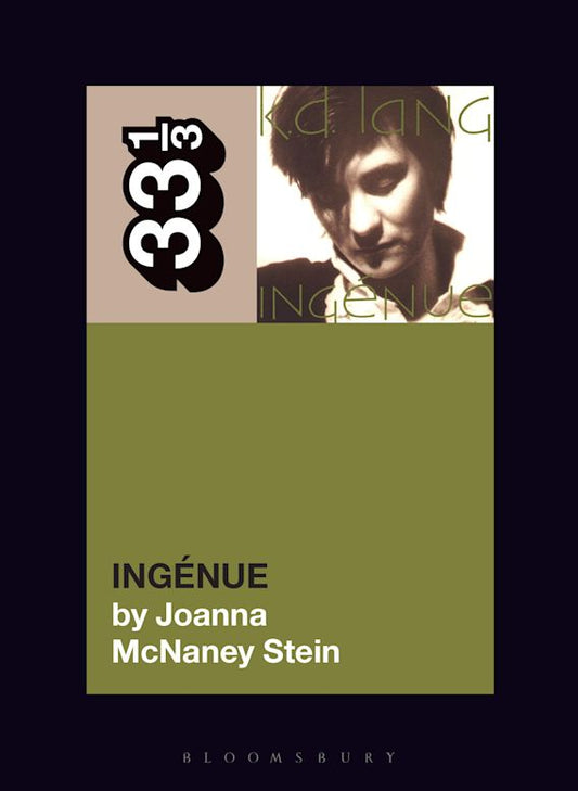 k.d. lang's Ingenue by Joanna McNaney Stein