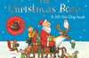 The Christmas Bear: A Festive Lift-the-flap Story by Ian Whybrow