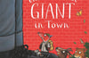 The Smartest Giant in Town by Julia Donaldson