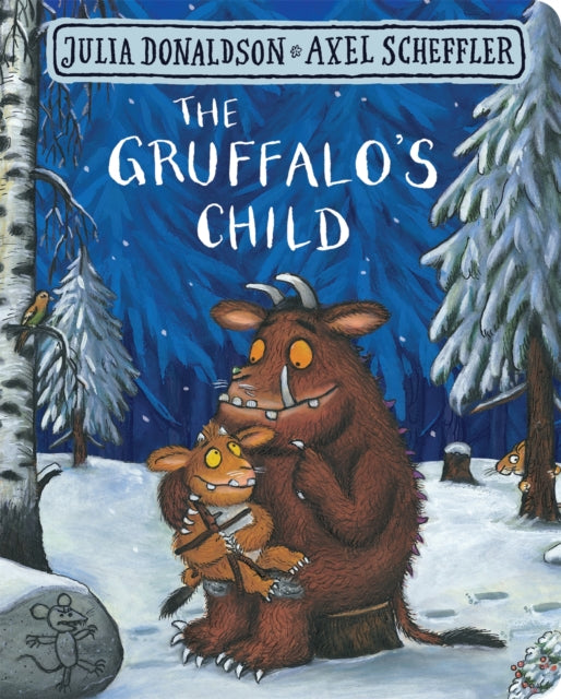 The Gruffalo's Child by Julia Donaldson (BOARD BOOK)