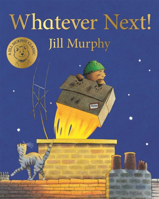 Whatever Next! by Jill Murphy