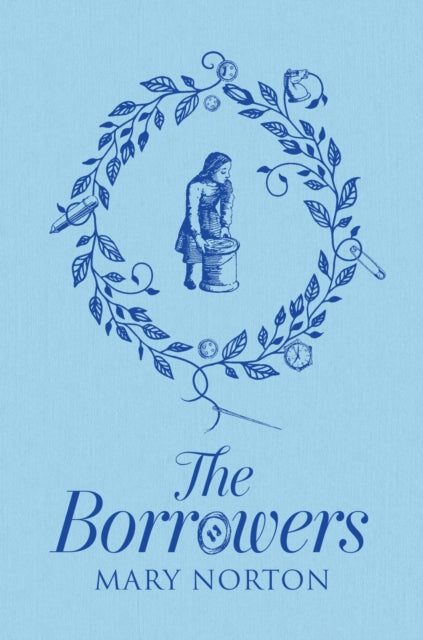 The Borrowers by Mary Norton