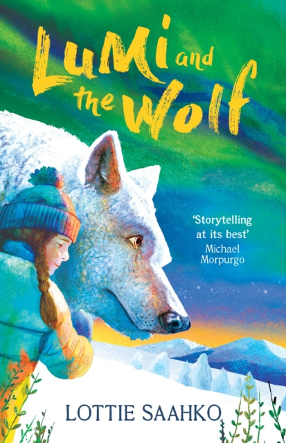 Lumi and the Wolf by Lottie Saahko