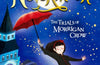 Nevermoor: The Trials of Morrigan Crow Book 1 by Jessica Townsend