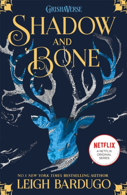 Shadow and Bone: Shadow and Bone : Book 1 by Leigh Bardugo