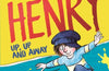 Horrid Henry: Up, Up and Away: Book 25 by Francesca Simon
