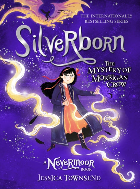 Silverborn: The Mystery of Morrigan Crow Book 4 by Jessica Townsend