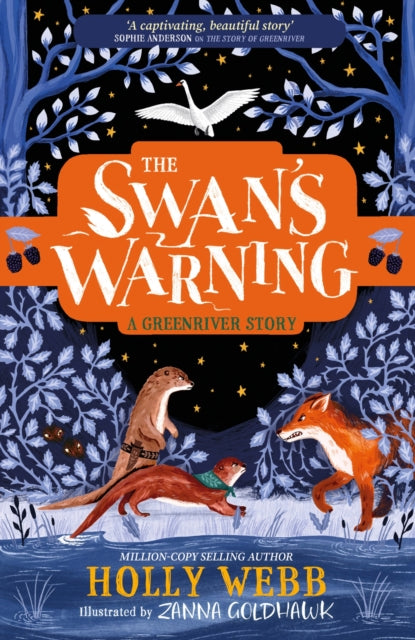 The Swan's Warning (The Story of Greenriver Book 2) by Holly Webb