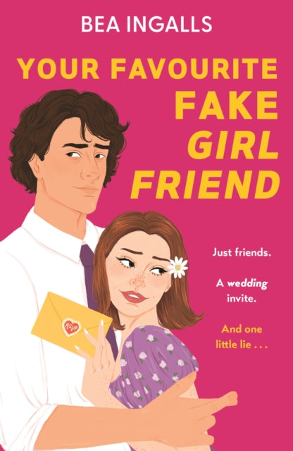 Your Favourite Fake Girlfriend by Bea Ingalls