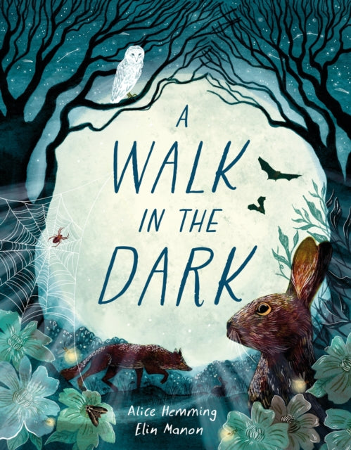 A Walk in the Dark by Alice Hemming