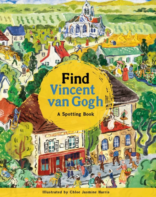 Find Vincent van Gogh: A Spotting Book