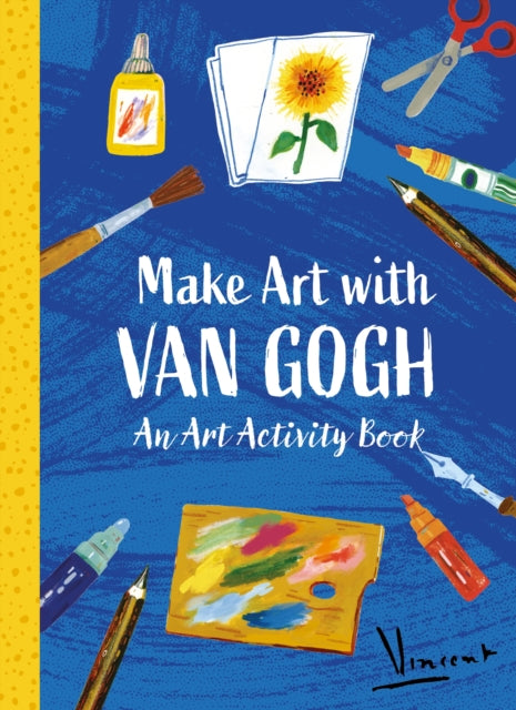 Make Art with Van Gogh: An Art Activity Book (PRE-ORDER)