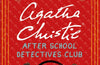 The Official Agatha Christie After School Detectives Club: Fifty mystery puzzles for children by Dr Gareth Moore
