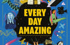 Every Day Amazing: Fun facts for all 365 days of the year! by Mike Barfield (PRE-ORDER)