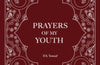Prayers of My Youth by F.S. Yousaf