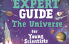 Your Expert Guide: The Universe for Young Scientists by Professor Jen Gupta