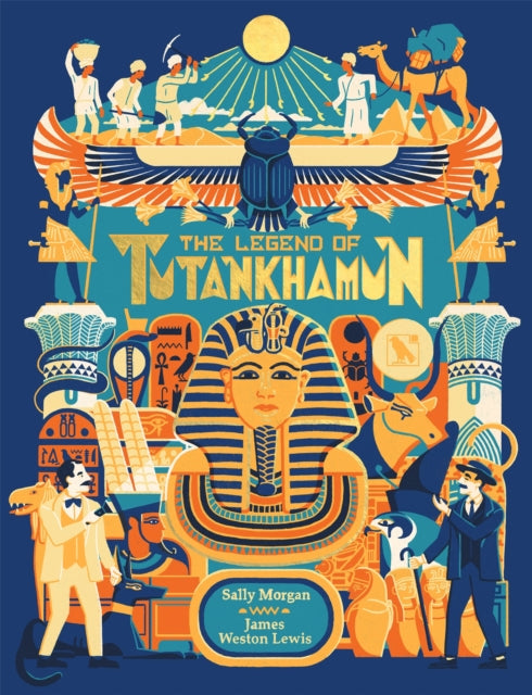 The Legend of Tutankhamun by Sally Morgan