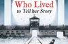 The Daughter of Auschwitz: The Girl who Lived to Tell her Story (Children's Adaptation) by Tova Friedman