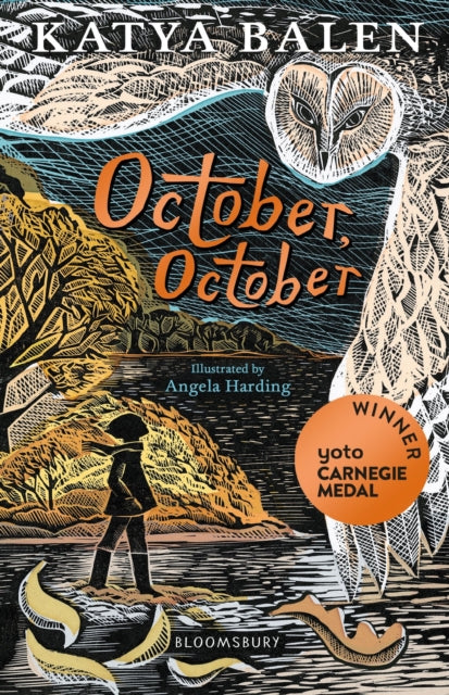October, October: WINNER OF THE YOTO CARNEGIE MEDAL 2022 by Katya Balen