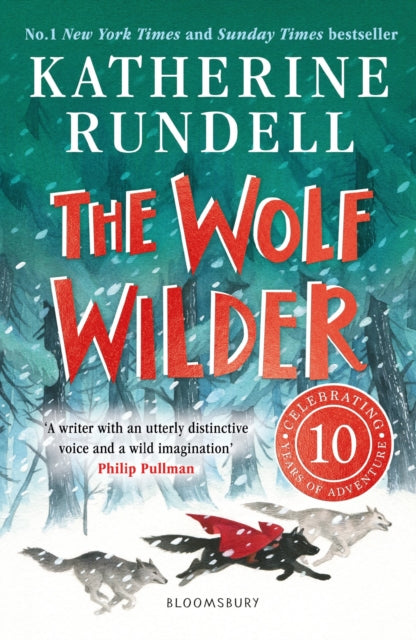 The Wolf Wilder by Katherine Rundell